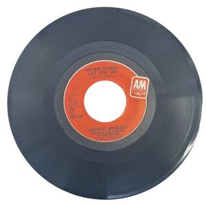 Sergio Mendes 7" Vinyl Record‎ Single: Never Gonna Let You Go / Carnaval